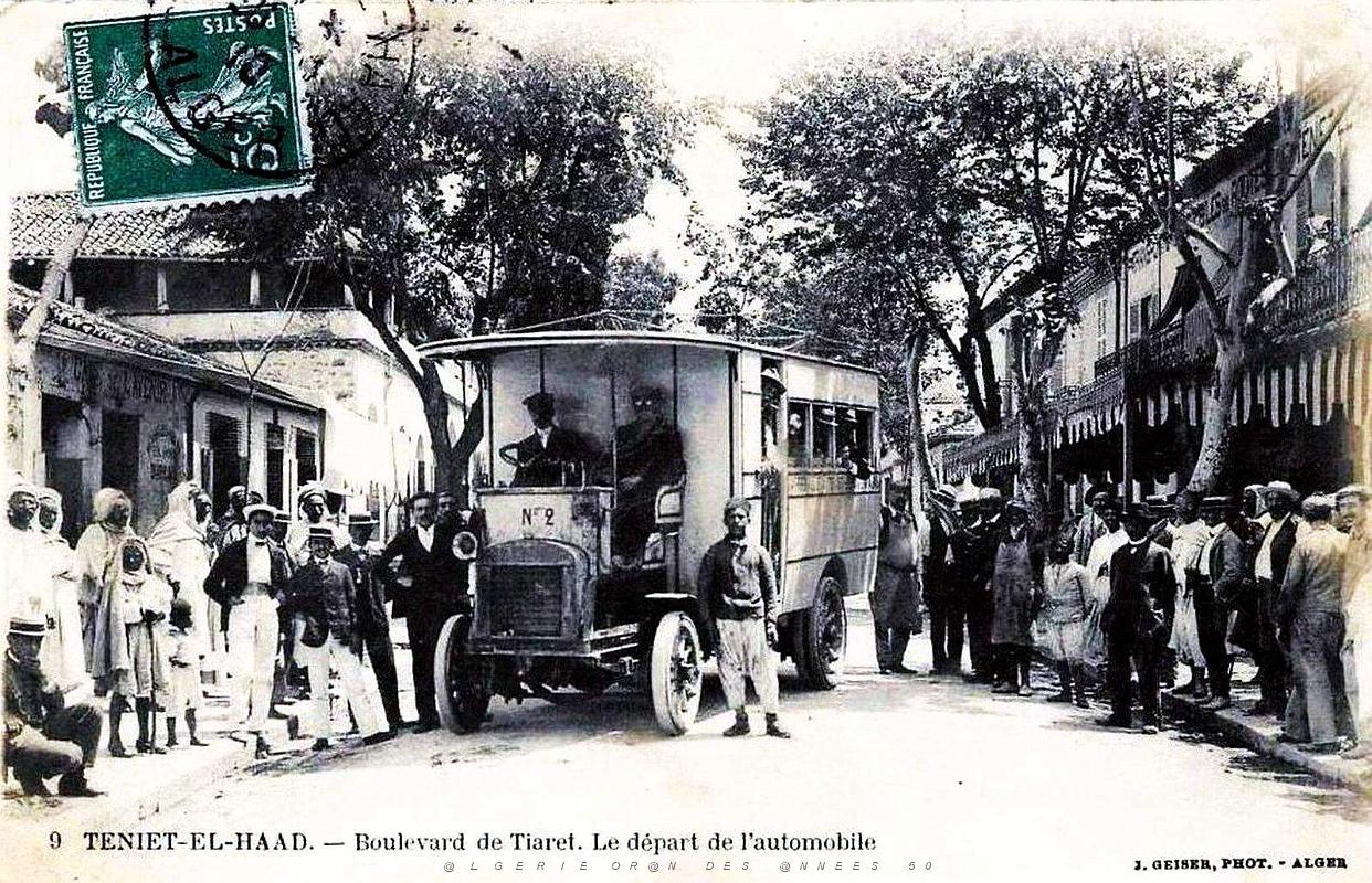 2178- Teniet-el-Haad - Boulevard de Tiaret - Autobus - 1910.jpg